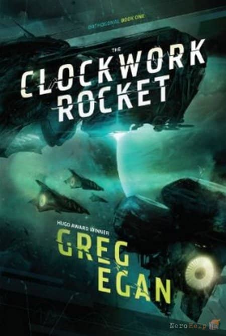 Clockwork Rocket - Greg Egan