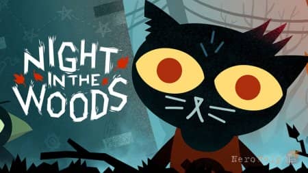����� Night in the Woods