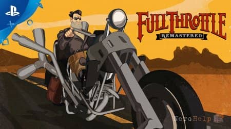 Full Throttle Remastered - �������� ���������� ������ ��������� ������ ���� ...