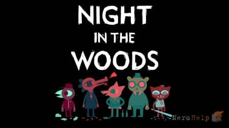 ����� Night in the Woods