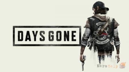 Days Gone - ���������� ���������� � ����� ������, ������������� � ����