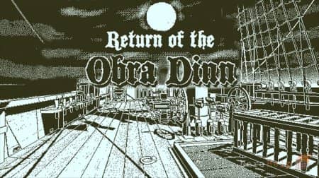 Return of the Obra Dinn - �����-����� �������� �� ��������� Papers, Please ������� ������ �������