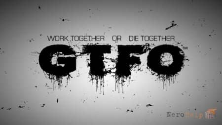 ��������������� ����� GTFO